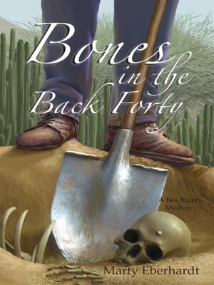 cover image of Bones in the Back Forty